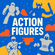 Square banner image with silhouettes of action figures including robot, toy soldier, fantasy warrior, and barbarian on a royal-blue background with yellow and orange accents, promoting the Action Figures collection.