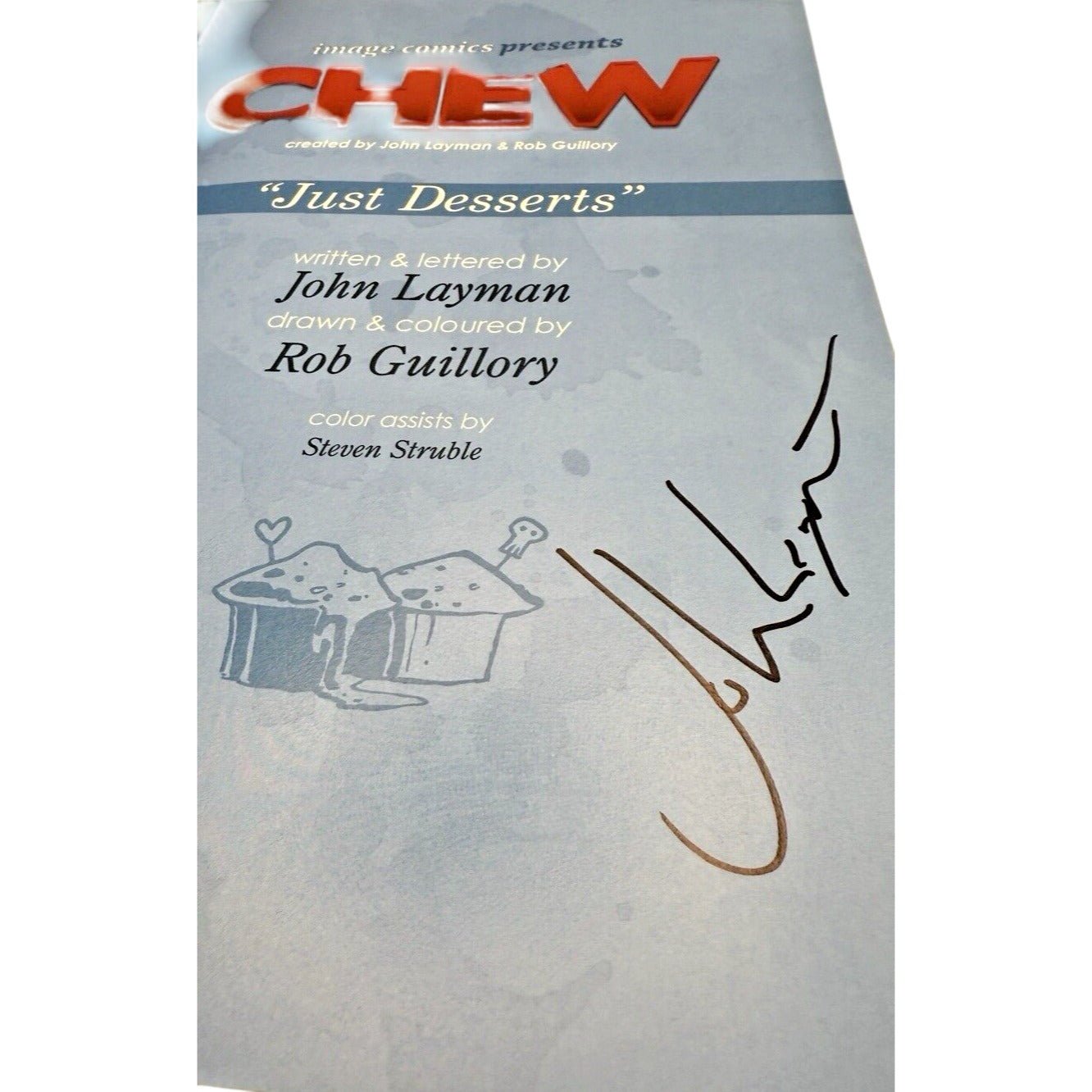 Chew Volume 3 Just Desserts Signed Edition by John Layman – image comics - Flip Side CollectiblesGraphic NovelImage Comics